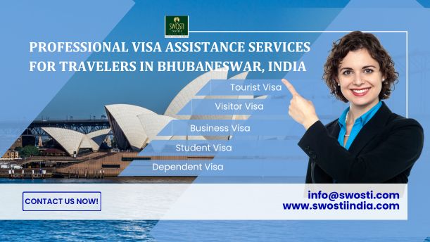 Professional Visa Assistance Services for Travelers in Bhubaneswar, India