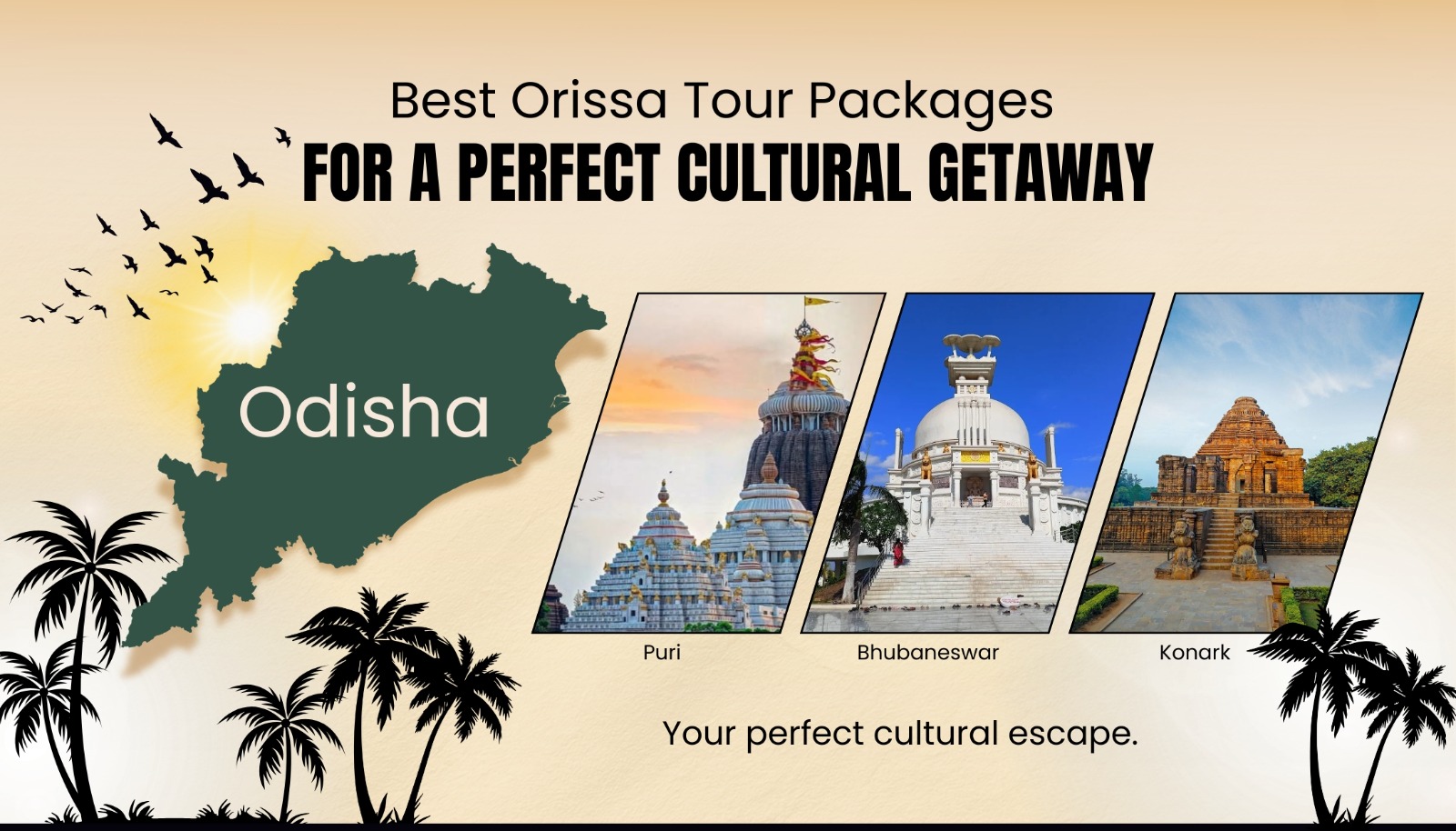 Best Orissa Tour Packages for a Perfect Cultural Getaway